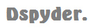 Dspyder Learning